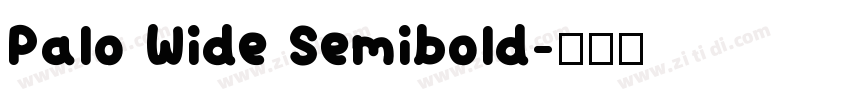 Palo Wide Semibold字体转换